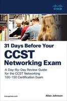 31 Days Before Your Cisco Certified Support Technician (CCST) Networking 100-150 Exam