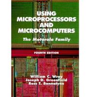 Using Microprocessors and Microcomputers