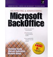 Architecting and Administering Microsoft BackOffice