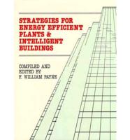 Strategies for Energy Efficient Plants and Intelligent Buildings