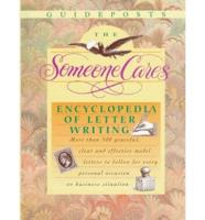The Someone Cares Encyclopedia of Letter Writing
