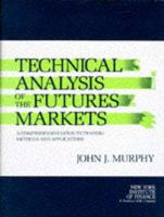 Technical Analysis of the Futures Markets
