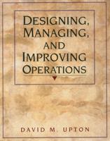 Designing, Managing, and Improving Operations