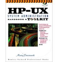 The HP-UX System Administration Handbook and Toolkit