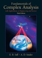 Fundamentals of Complex Analysis With Applications to Engineering and Science