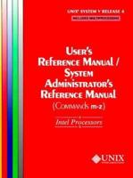 UNIX(r) System V Release 4 User's Reference Manual/System Administrator's Reference Manual(Commands M-Z) For Intel Processors