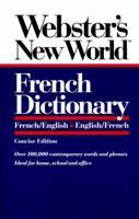Webster's New WorldTM French Dictionary