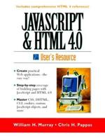 Javascript and HTML 4.0 User's Resource