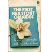 The First Rex Stout Omnibus