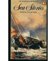 The Second Penguin Book of Sea Stories