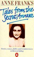 Anne Frank's Tales from the Secret Annexe
