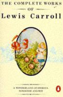 The Complete Works of Lewis Carroll