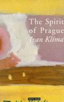 The Spirit of Prague and Other Essays