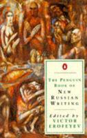 The Penguin Book of New Russian Writing