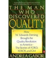 The Man Who Discovered Quality