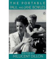 The Portable Paul and Jane Bowles