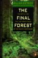 Dietrich William : Final Forest