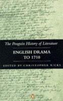 English Drama to 1710