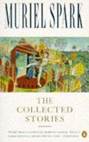 The Collected Stories of Muriel Spark