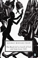 The Black Girl in Search of God and Some Lesser Tales