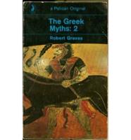 The Greek Myths. V. 2