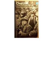 Churchill, a Study in Failure, 1900-1939