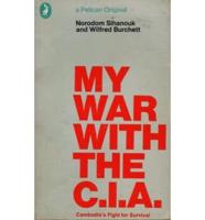 My War With the CIA
