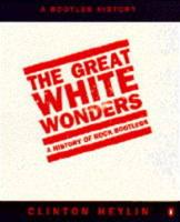 The Great White Wonders
