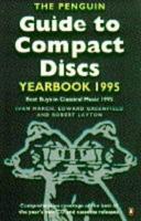 The Penguin Guide to Compact Discs Yearbook 1995