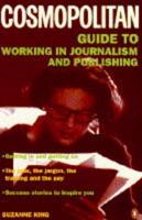 Cosmopolitan Guide to Working in Journalism and Publishing