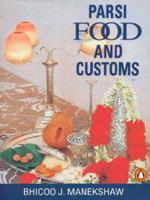 Parsi Food & Customs
