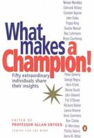 What Makes a Champion!