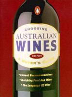 Choosing Australian Wines 3rd Edition
