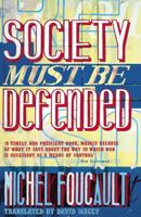 "Society Must Be Defended"
