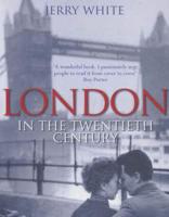 London in the Twentieth Century