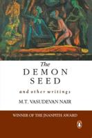 The Demon Seed and Other Writings