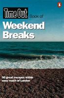 Time Out Book of Weekend Breaks