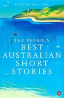 The Penguin Best Australian Short Stories