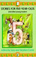 Stories for Five-Year-Olds, and Other Young Readers