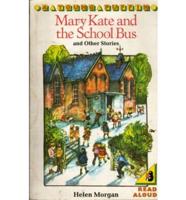 Mary Kate and the School Bus