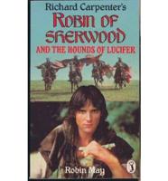 Richard Carpenter's Robin of Sherwood and the Hounds of Lucifer