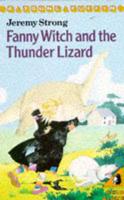 Fanny Witch and the Thunder Lizard