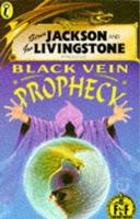 Steve Jackson and Ian Livingstone Present Black Vein Prophecy