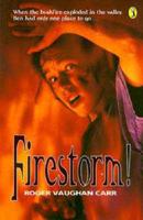 Firestorm!