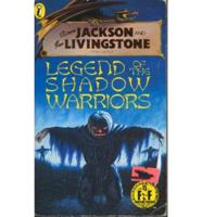 Steve Jackson and Ian Livingstone Present Legend of the Shadow Warriors
