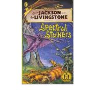 Steve Jackson and Ian Livingstone Present Spectral Stalker