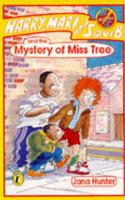 Harry, Mari and Squib and the Mystery of Miss Tree