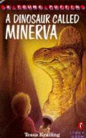 A Dinosaur Called Minerva