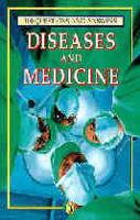 Diseases and Medicine