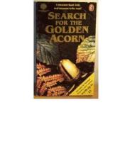Search for the Golden Acorn